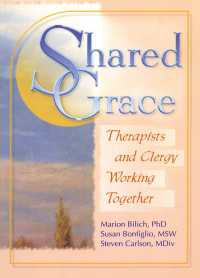 Shared Grace : Therapists and Clergy Working Together