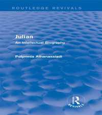 Julian (Routledge Revivals) : An Intellectual Biography
