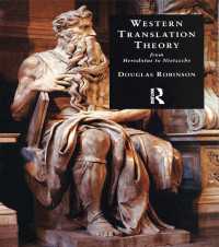 Western Translation Theory from Herodotus to Nietzsche : From Herodotus to Nietzsche（2 NED）