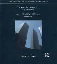 Translation in Systems : Descriptive and System-oriented Approaches Explained