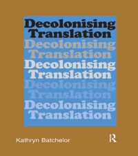 Decolonizing Translation : Francophone African Novels in English Translation