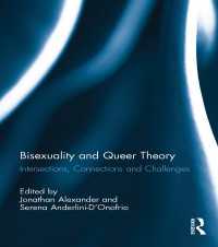 バイセクシュアリティとクィア理論<br>Bisexuality and Queer Theory : Intersections, Connections and Challenges