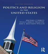 アメリカにおける政治と宗教（第２版）<br>Politics and Religion in the United States（2 NED）