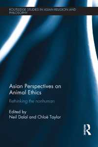 Asian Perspectives on Animal Ethics : Rethinking the Nonhuman