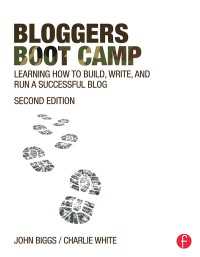 Bloggers Boot Camp : Learning How to Build, Write, and Run a Successful Blog（2 NED）