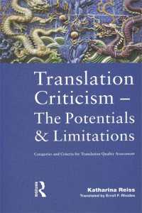 Translation Criticism- Potentials and Limitations : Categories and Criteria for Translation Quality Assessment