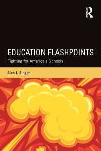 教育の引火点：アメリカの教育問題<br>Education Flashpoints : Fighting for America’s Schools