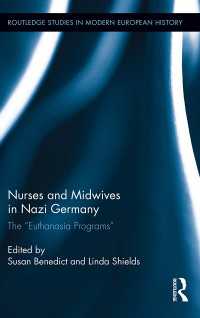 ナチスの安楽死計画と看護師<br>Nurses and Midwives in Nazi Germany : The "Euthanasia Programs"
