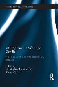 戦時の尋問：比較的・学際的分析<br>Interrogation in War and Conflict : A Comparative and Interdisciplinary Analysis