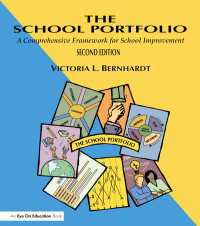 School Portfolio, The : A Comprehensive Framework for School Improvement（2 NED）