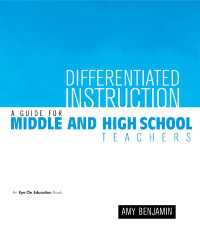 Differentiated Instruction : A Guide for Middle and High School Teachers