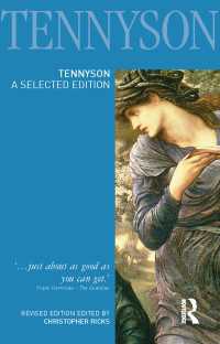 Tennyson : A Selected Edition