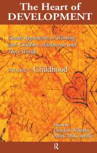 Heart of Development, V. 1 : Early and Middle Childhood