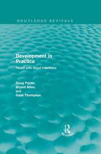 Development in Practice (Routledge Revivals) : Paved with good intentions