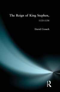 The Reign of King Stephen : 1135-1154