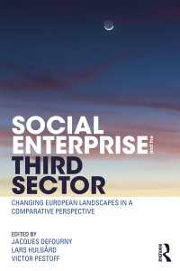 社会的企業と第三セクター：欧州にみる変化<br>Social Enterprise and the Third Sector : Changing European Landscapes in a Comparative Perspective