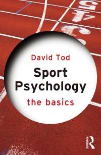 スポーツ心理学の基本<br>Sport Psychology : The Basics
