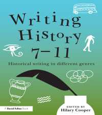 Writing History 7-11 : Historical writing in different genres