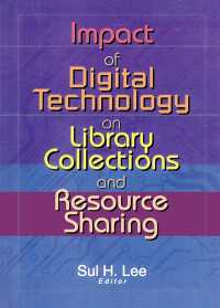 Impact of Digital Technology on Library Collections and Resource Sharing