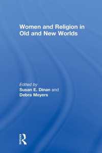 Women and Religion in Old and New Worlds