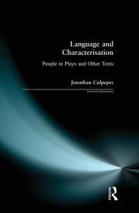 Language and Characterisation : People in Plays and Other Texts