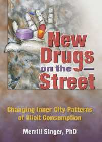 New Drugs on the Street : Changing Inner City Patterns of Illicit Consumption