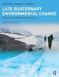Late Quaternary Environmental Change : Physical and Human Perspectives（2 NED）