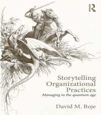 Storytelling Organizational Practices : Managing in the quantum age
