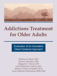 Addictions Treatment for Older Adults : Evaluation of an Innovative Client-Centered Approach