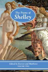 シェリー詩集　第２巻：1817-1819年<br>The Poems of Shelley: Volume Two : 1817 - 1819