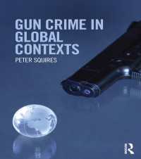銃犯罪のグローバルな背景<br>Gun Crime in Global Contexts