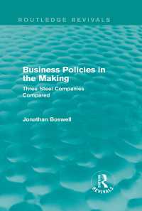 Business Policies in the Making (Routledge Revivals) : Three Steel Companies Compared