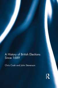 イギリス選挙史<br>A History of British Elections since 1689