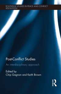 Post-Conflict Studies : An Interdisciplinary Approach
