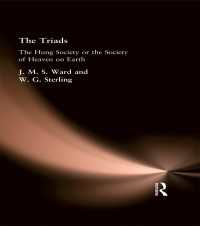 The Triads : The Hung Society or the Society of Heaven on Earth