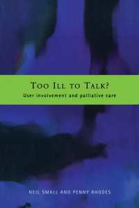 Too Ill to Talk? : User Involvement in Palliative Care