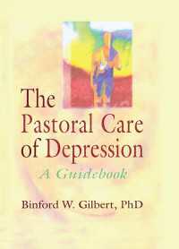 The Pastoral Care of Depression : A Guidebook