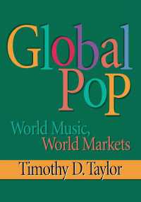 Global Pop : World Music, World Markets