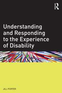 障害の経験：理解と対応<br>Understanding and Responding to the Experience of Disability