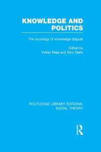 Knowledge and Politics : The Sociology of Knowledge Dispute