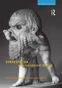 古代の五感：共感覚<br>Synaesthesia and the Ancient Senses