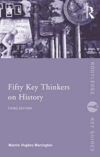 重要歴史思想家５０人（第３版）<br>Fifty Key Thinkers on History（3 NED）