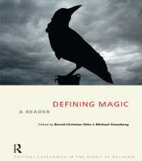 魔術とは何か：読本<br>Defining Magic : A Reader