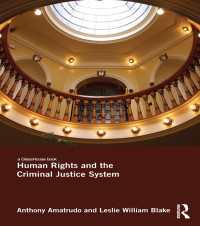 人権と刑事司法制度<br>Human Rights and the Criminal Justice System