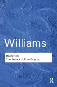 バーナード・ウィリアムズ著／デカルト<br>Descartes : The Project of Pure Enquiry