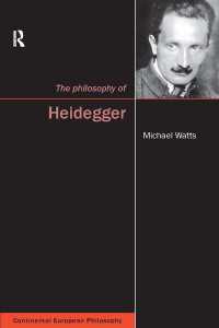 ハイデガーの哲学<br>The Philosophy of Heidegger