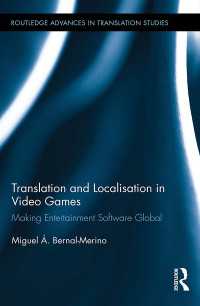 Translation and Localisation in Video Games : Making Entertainment Software Global
