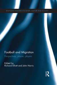 Football and Migration : Perspectives, Places, Players