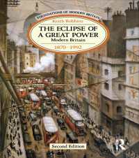 The Eclipse of a Great Power : Modern Britain 1870-1992（2 NED）