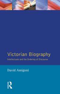 Victorian Biography : Intellectuals and the Ordering of Discourse